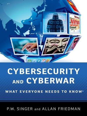 cover image of Cybersecurity and Cyberwar
